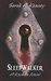 Sleepwalker A Keyhole Novel (The Keyhole Novels) by Sarah A. Kenney