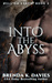 Into the Abyss (Hell on Earth, Book 2) by Brenda K. Davies