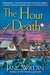 The Hour of Death (Sister Agatha and Father Selwyn Mystery #2) by Jane Willan