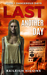 Last Another Day (Dangerous Days #1) by Baileigh Higgins