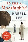 To Kill a Mockingbird by Harper Lee To Kill a Mockingbird by Harper Lee