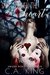 Shot Through The Heart A Faerie Tale by C.A. King