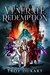 The Venerate Redemption (The Venerate Order Book 2) by Troy Dukart