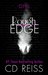 Rough Edge (The Edge, #1) by C.D. Reiss