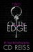 On the Edge (The Edge, #2) by C.D. Reiss