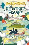 The Alcatraz Escape (Book Scavenger, #3)