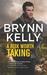 A Risk Worth Taking (Legionnaires #3) by Brynn Kelly