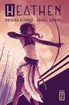 Heathen: Volume 2 (Heathen, #2)