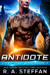 Antidote (Love and War, #1) by R.A. Steffan