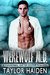 Werewolf M.D. A Paranormal Shifter Doctor Romance by Taylor Haiden