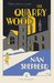 The Quarry Wood (Canons) by Nan Shepherd