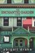 The Enchanted Garden Cafe (South Side Stories, #1) by Abigail Drake
