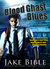Blood Ghast Blues (Black Box Inc. Series Book 2) by Jake Bible