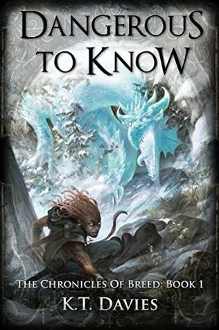 Dangerous To Know (The Chronicles of Breed #1)
