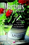 Martinis for Every Season by Shirley Mower-Fenoff Martinis for Every Season by Shirley Mower-Fenoff