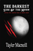 The Darkest Side Of The Moon by Tayler Macneill