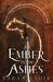 An Ember in the Ashes (An Ember in the Ashes, #1) by Sabaa Tahir