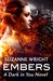 Embers (Dark in You, #4) by Suzanne Wright