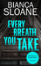 Every Breath You Take (Every Breath You Take #1) by Bianca Sloane