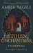 Stolen Enchantress Beauty and the Beast meets The Pied Piper (Forbidden Forest Book 1) by Amber Argyle