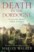 Death in the Dordogne (Bruno, Chief of Police, #1) by Martin Walker