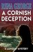 A Cornish Deception (The Loveday Mysteries Book 7) by Rena George