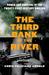The Third Bank of the River Power and Survival in the Twenty-First-Century Amazon by Chris Feliciano Arnold