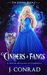 Cinders and Fangs A Shifter Retelling of Cinderella by J. Conrad