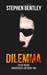 Dilemma (Steve Regan Undercover Cop, #2) by Stephen Bentley