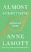 Almost Everything Notes on Hope by Anne Lamott