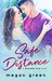Safe Distance (Wounded Love #1) by Megan Green