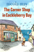 The Corner Shop in Cockleberry Bay by Nicola May
