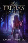 Freyja's Daughter (Wild Women, #1)