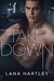 Takedown An Enemies to Lovers Dark Romance by Lana Hartley