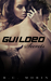 Guilded Secrets by B.C. Morin
