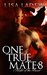Night of the Beast (One True Mate #8) by Lisa Ladew