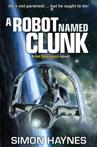 Hal Spacejock 1: A robot named Clunk 978-1920731892 DJVU PDF FB2