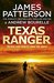 Texas Ranger by James Patterson