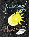 Passing for Human by Liana Finck Passing for Human by Liana Finck