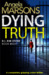 Dying Truth (D.I. Kim Stone, #8) by Angela Marsons
