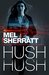 Hush Hush by Mel Sherratt
