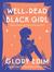 Well-Read Black Girl Finding Our Stories, Discovering Ourselves by Glory Edim