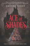 Ace of Shades (The Shadow Game #1)
