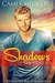 Shadows in the Curtain by Cami Checketts