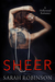 Sheer (Exposed, #3) by Sarah Robinson
