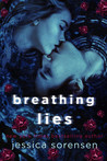Breathing Lies (Breathing Undead Series, #1)