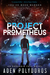 Project Prometheus (Assassin Fall, #2) by Aden Polydoros