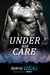 Under His Care (Hybrid Heat #1) by Kiki Burrelli