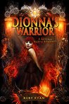 Dionna's Warrior (Dragon Origins, #1)