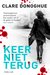 Keer niet terug by Clare Donoghue